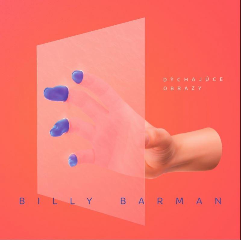 Kniha: Billy Barman: Dýchajúce obrazy - Billy Barman