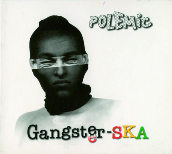 Kniha: Polemic: Gangster-SKA / Reedícia - Polemic