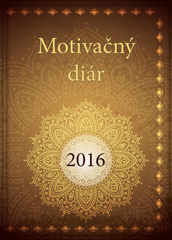 Kniha: Motivačný diár 2016 - Michal Hrehuš