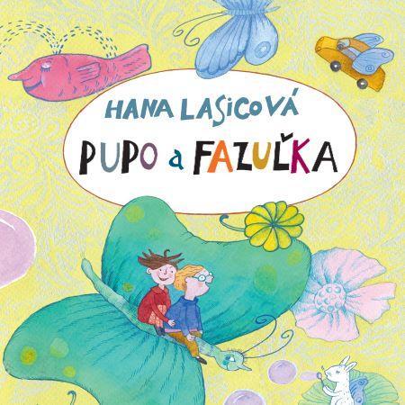 Kniha: Pupo a Fazuľka - CD - Hana Lasicová