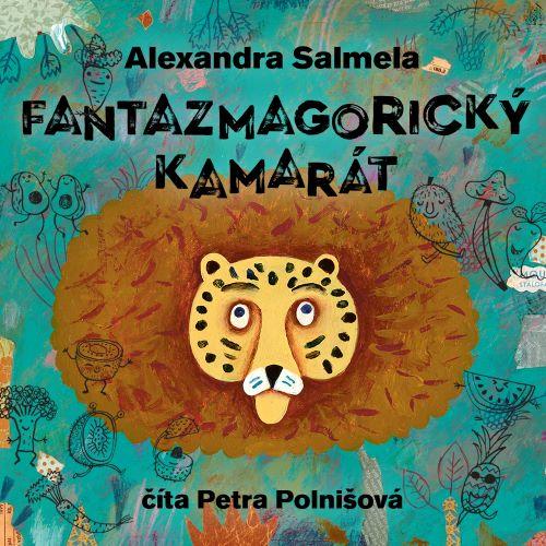 Kniha: Fantazmagorický kamarát (audiokniha na CD) - Alexandra Salmela