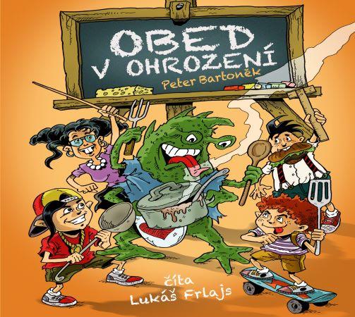 Kniha: Obed v ohrození (audiokniha na CD) - Peter Bartoněk