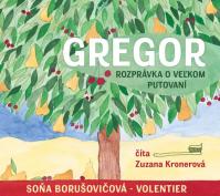 Gregor – rozprávka o veľkom putovaní (audiokniha na CD)