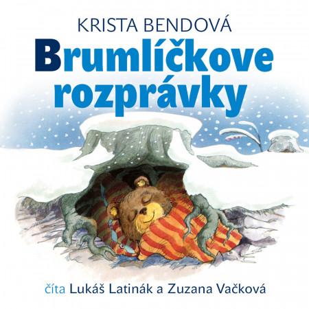 Kniha: Brumlíčkove rozprávky - Krista Bendová