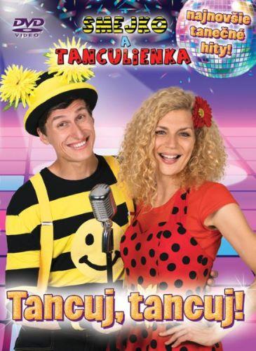 Kniha: Smejko a Tanculienka: Tancuj Tancuj! (DVD) - Smejko a Tanculienka