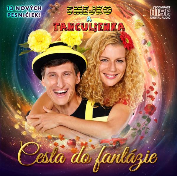 Kniha: Smejko a Tanculienka:  Cesta do fantázieautor neuvedený