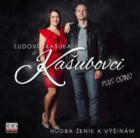 Kašubovci:  Hudba Ženie K Výšinám