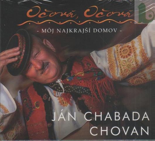 Kniha: Ján Chabada Chovan: Očová, Očová - môj najkrajší domov - Ján Chabada Chovan