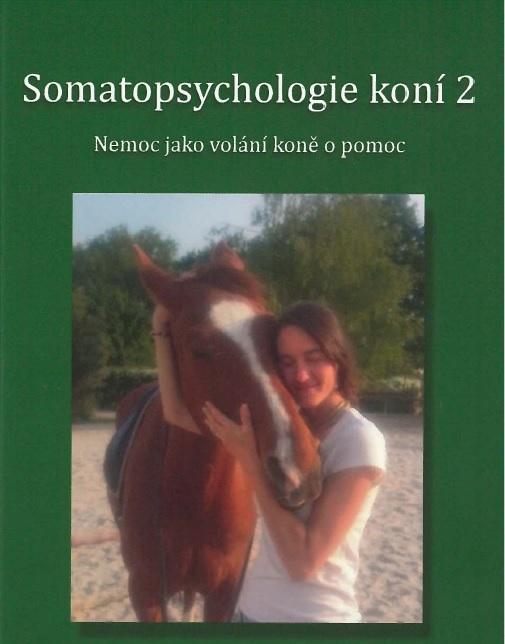 Kniha: Somatopsychologie koní 2 - Helena Enenkelová