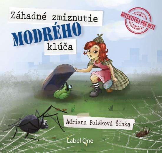 Kniha: Záhadné zmiznutie modrého kľúča (audiokniha)autor neuvedený