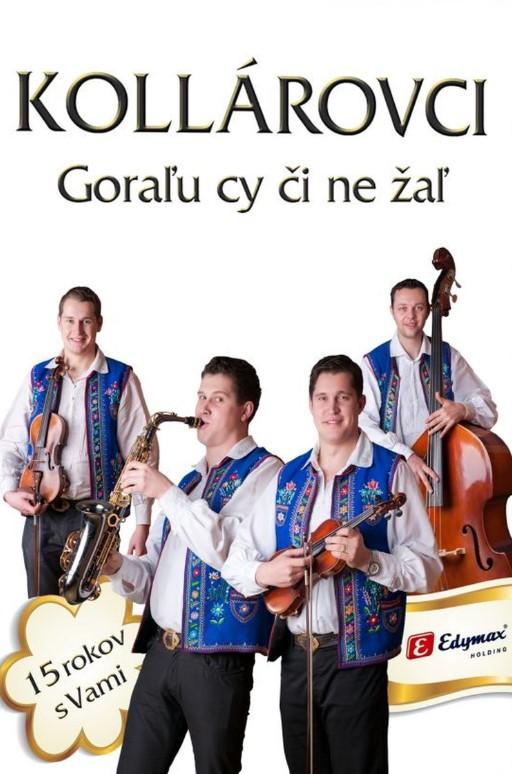 Kniha: Kollárovci: Goraľu cy či ne žal - Kollárovci