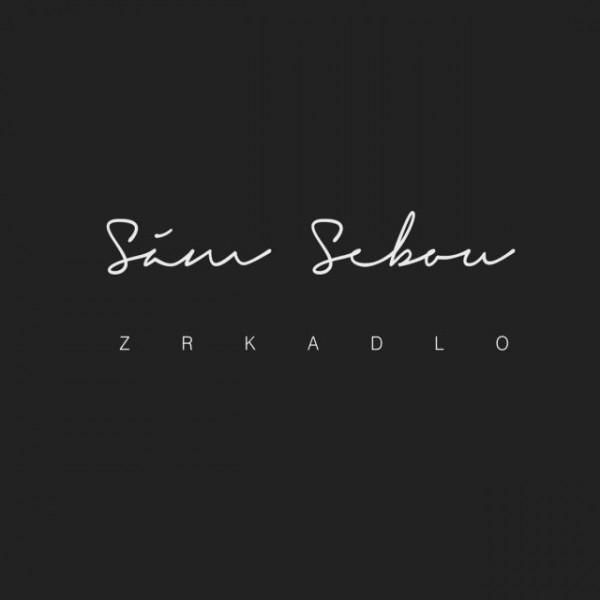 Kniha: Sám Sebou: Zrkadlo - Sám Sebou
