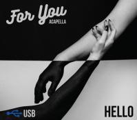 For You: HELLO (USB)