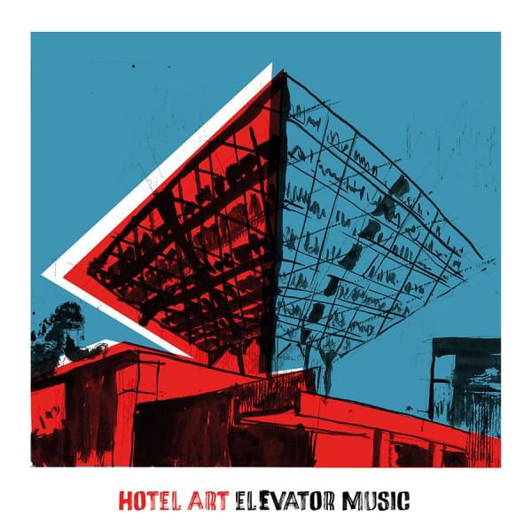 Kniha: Hotel Art:  Elevator Music (Svetlomodrý Vinyl) - Hotel Art