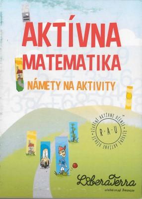 Kniha: Aktívna matematika - námety na aktivity - Zuzana Berová