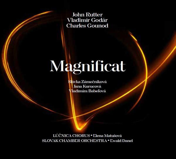 Kniha: Lúčnica Spevácky Zbor (Lúčnica Chorus):  Magnificat (Rutter J. / Godár V. / Gounod Ch.) - Lúčnica Spevácky Zbor (Lúčnica Chorus)