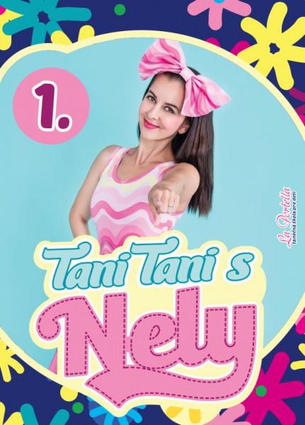 Kniha: Tani tani s Nely: Tani tani s Nely 1 - Nely