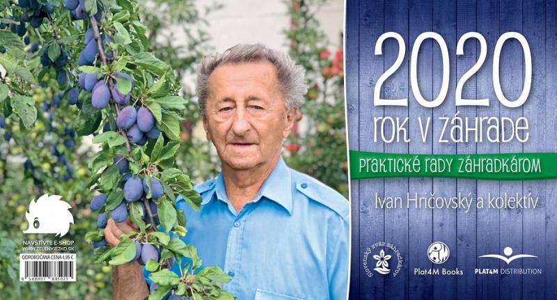 Kniha: Rok v záhrade 2020 - stolový kalendár - Ivan Hričovský