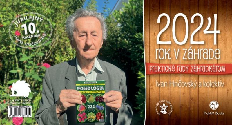 Kniha: Rok v záhrade 2024 - stolový kalendár - Ivan Hričovský