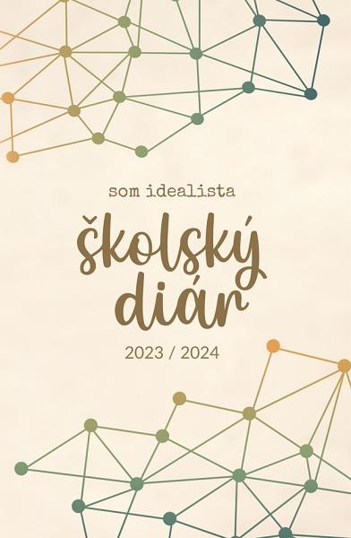 Kniha: Som idealista: Školský diár 2023/2024 - Iveta Tomášková