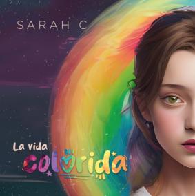 Sarah C: La Vida Colorida