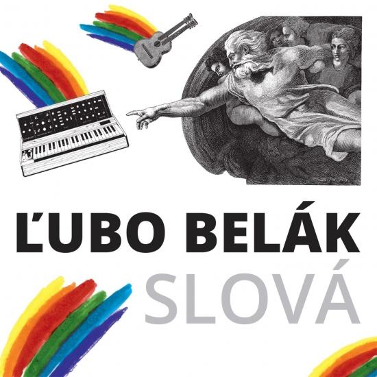 Kniha: CD Ľubo Belák – Slová - Belák Ľubo