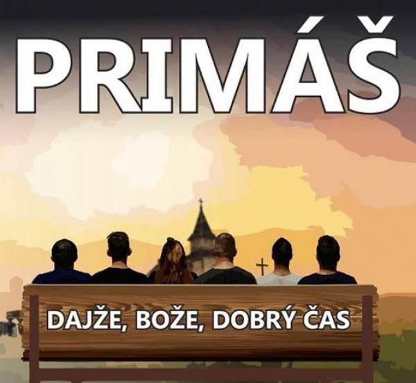 Kniha: Cimbalová hudba Primáš: Dajže, Bože, dobrý čas - Cimbalová hudba Primáš