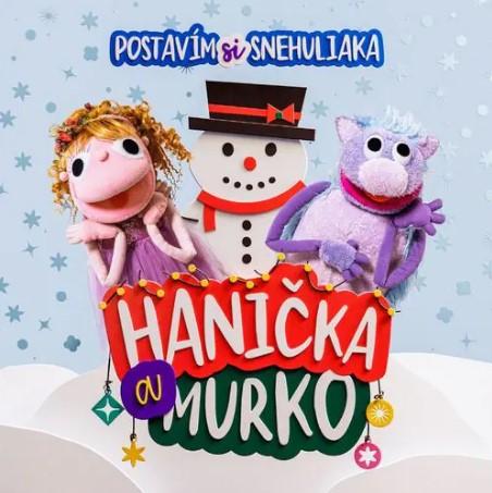 Kniha: Hanička a Murko: Postavím si snehuliaka - Hanička a Murko