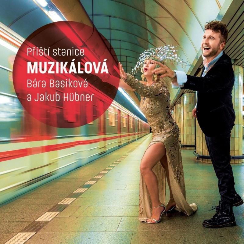 Kniha: Bára Basiková, Jakub Hübner: Příští stanice Muzikálová LP - Bára Basiková