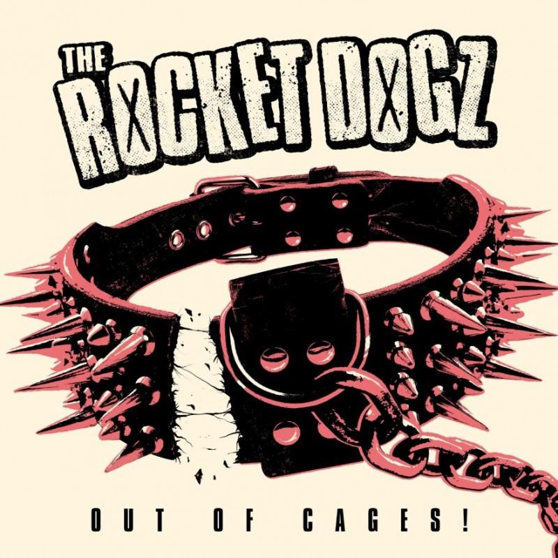 Kniha: The Rocket Dogz: Out of Cages! LP - The Rocket Dogz