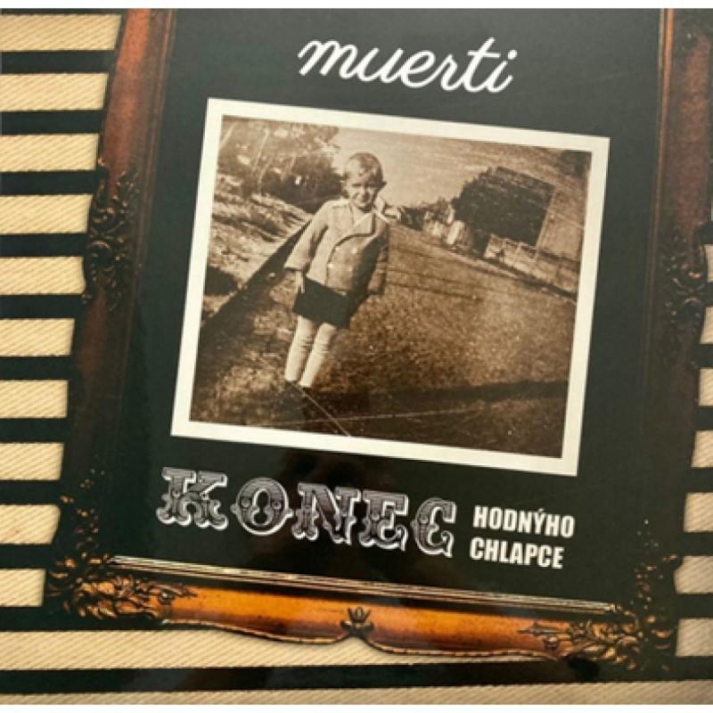 Kniha: Muerti: Konec hodnýho chlapce LP - Muerti
