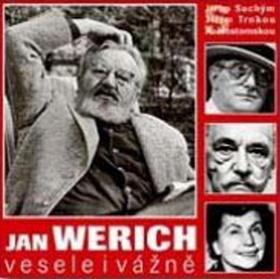 Kniha: Jan Werich vesele i vážně - Jan Werich