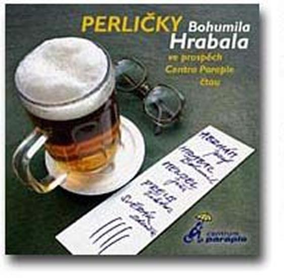 Kniha: Perličky Bohumila Hrabala - CD - Hrabal Bohumil