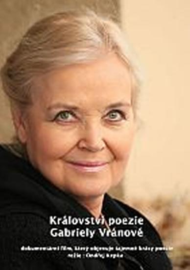 Kniha: Království poezie Gabriely Vránové - DVD - Vránová Gabriela
