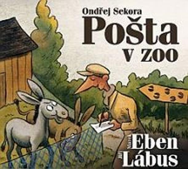 Kniha: Pošta v ZOO - CD - Sekora Ondřej