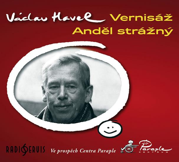 Kniha: Vernisáž / Anděl strážný - CD - Havel Václav