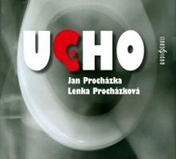 Kniha: Ucho - CD - Procházka, Procházková Lenka Jan