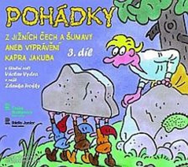 Kniha: Pohádky z Jižních Čech a Šumavy aneb Vyprávění kapra Jakuba  3 - CDautor neuvedený