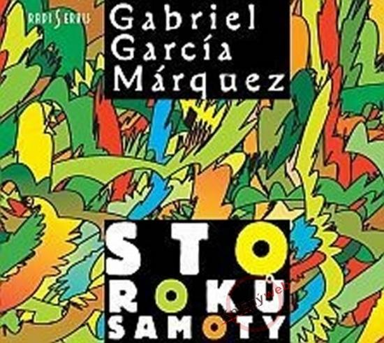 Kniha: Sto roků samoty -KNP - CD - Márquez Gabriel García