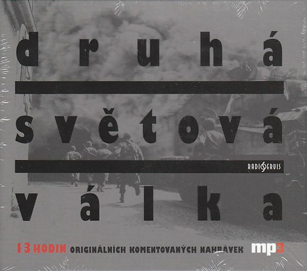 Kniha: Druhá světová válka - CD mp3autor neuvedený