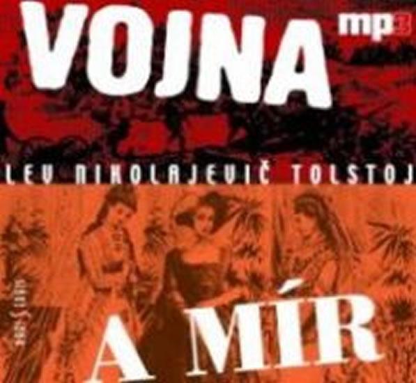 Kniha: Vojna a mír - CDmp3 - Tolstoj Lev Nikolajevič