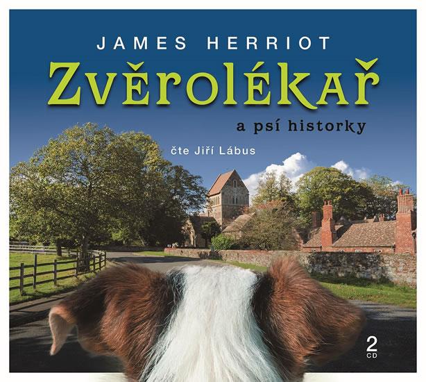 Kniha: Zvěrolékař a psí historky - 2 CD (Čte Jiří Lábus) - Herriot James