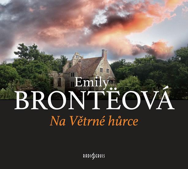 Kniha: Na Větrné hůrce - CDmp3 - Brontëová Emily