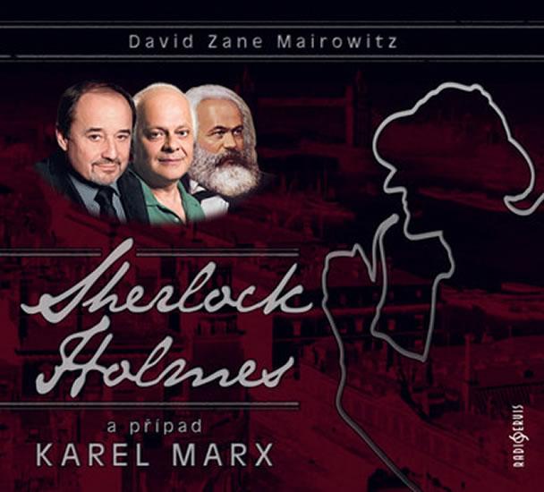 Kniha: Sherlock Holmes a případ Karel Marx - CDmp3 - Mairowitz David Zane