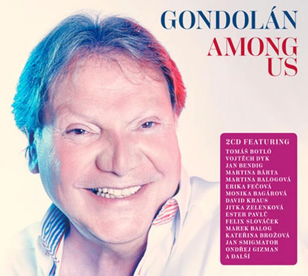 Kniha: Gondolán: Among US - 2 CD - Gondolán Antonín