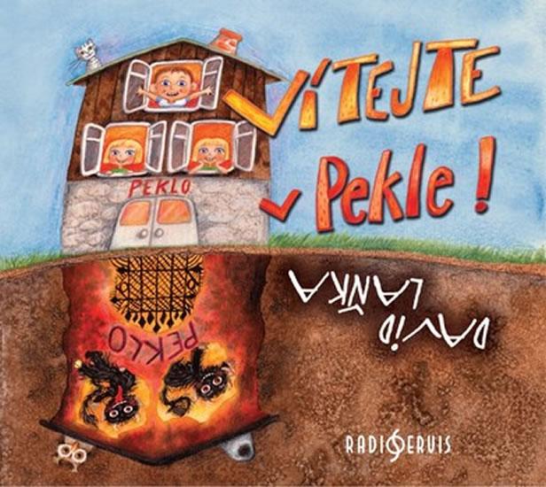 Kniha: Vítejte v Pekle! - CDmp3 - Laňka David