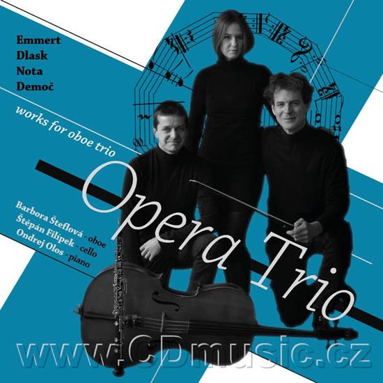 Kniha: Emmert, Dlask, Nota, Demoč - Works for Oboe Trio - Opera Trio - CDkolektív autorov