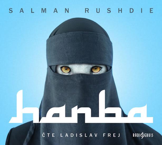 Kniha: Hanba - CD (Čte Ladislav Frej) - Rushdie Salman