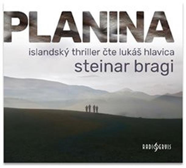 Kniha: Planina - CDmp3 - audiokniha - Bragi Steinar