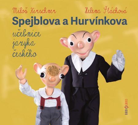 Kniha: Spejblova a Hurvínkova učebnice jazyka českého - CDmp3 - Dvorský Ladislav